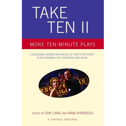 Take Ten II: More Ten-Minute Plays