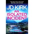 An Isolated Incident