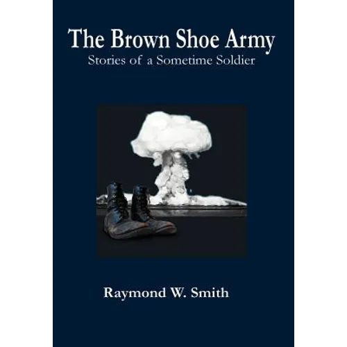 The Brown Shoe Army