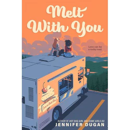 Melt With You