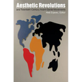 Aesthetic Revolutions and Twentieth-Century Avant-Garde Movements