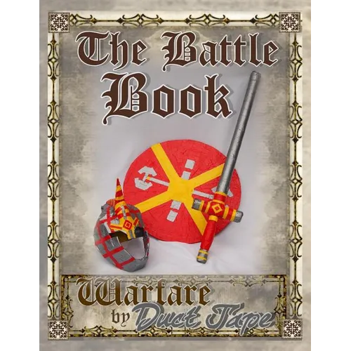 The Battle Book: Warfare by Duct Tape