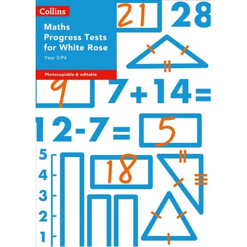 Year 3/P4 Maths Progress Tests for White Rose