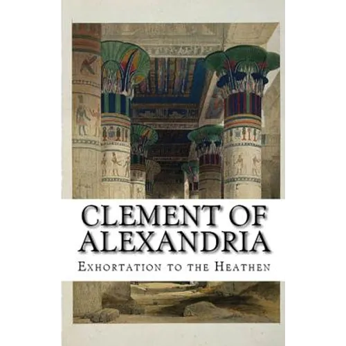 Exhortation to the Heathen