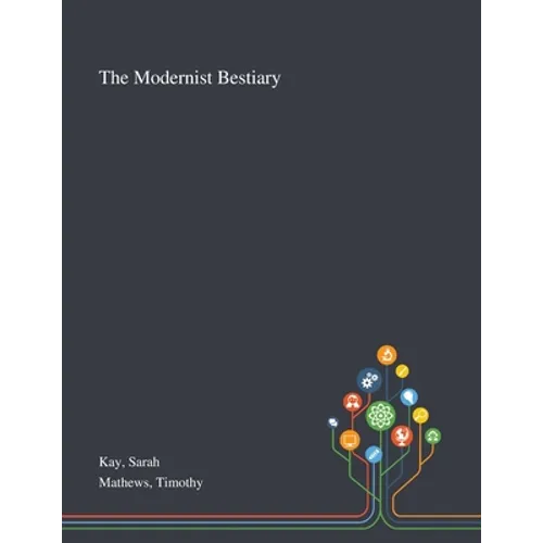 The Modernist Bestiary