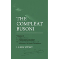 The Compleat Busoni, Volume 3