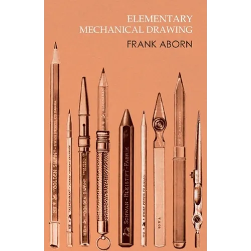 Elementary Mechanical Drawing