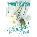 The Reluctant Dom