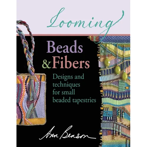 Looming Beads and Fibers