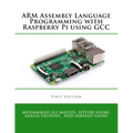 ARM Assembly Language Programming with Raspberry Pi using GCC