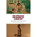 The African in the Making of Cuban Art