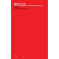 Hit Points Red: An anthology of video game poetry