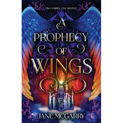 A Prophecy of Wings