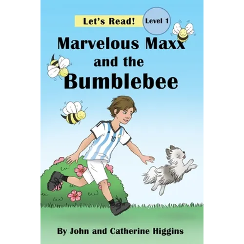 Marvelous Maxx and the Bumblebee