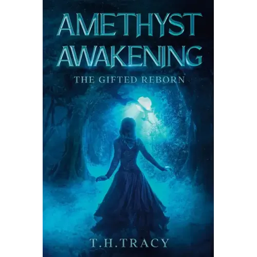 Amethyst Awakening: The Gifted Reborn
