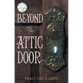 Beyond the Attic Door