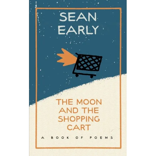 The Moon And The Shopping Cart