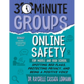 30-Minute Groups: Online Safety: Spotting Red Flags, Protecting Privacy, and Being a Positive Voice