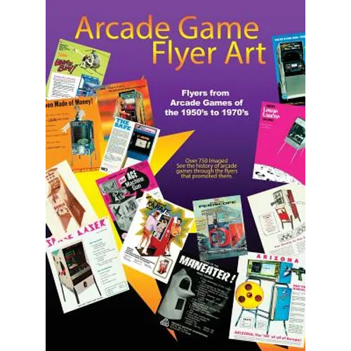 Arcade Game Flyer Art Volume 1