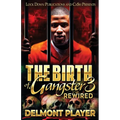 The Birth of a Gangster 3