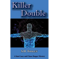 Killer Double: A Sam Casey/Chase Dagger Mystery