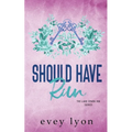 Should Have Run: A Small Town Single Dad Romance