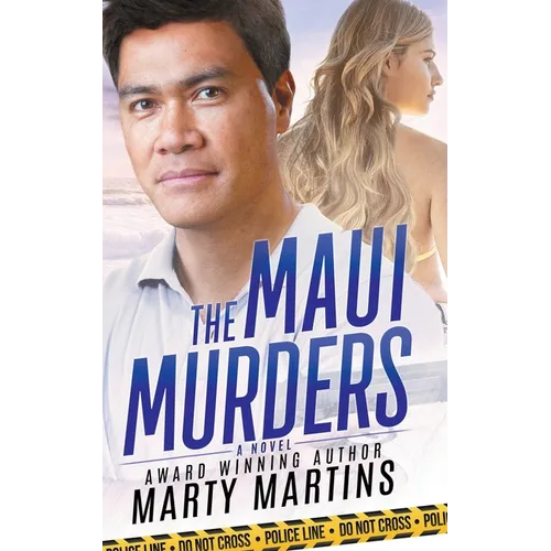 The Maui Murders: Death and Romance on the Valley Isle