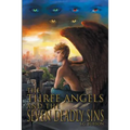 The Three Angels and the Seven Deadly Sins
