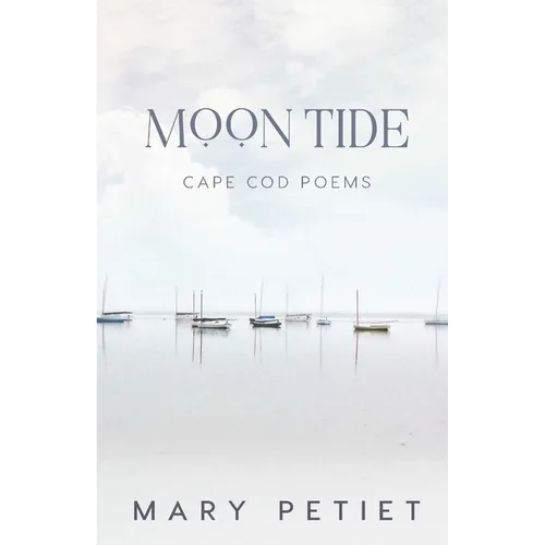 Moon Tide: Cape Cod Poems