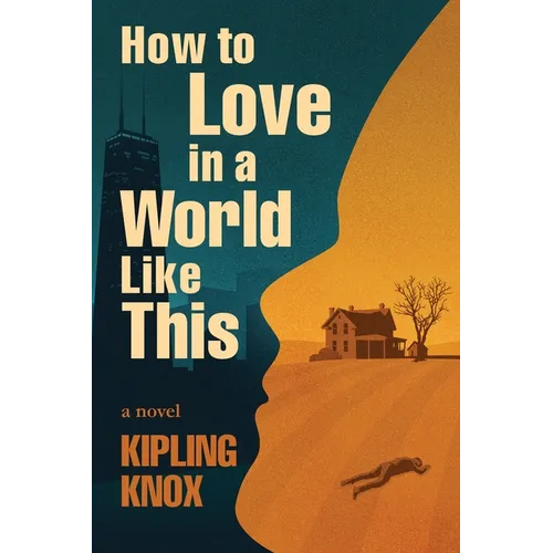 How to Love in a World Like This