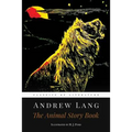 The Animal Story Book: Illustrated