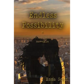 Endless Possibility: A Rush Novella