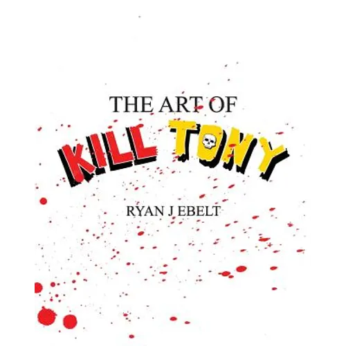 The Art of Kill Tony