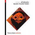 Athenian Black Figure Vases