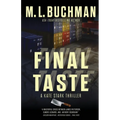 Final Taste: an action-adventure thriller