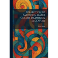 Collection of Paintings, Water Colors Drawing & Sculpture