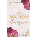 The Bourbon Bargain