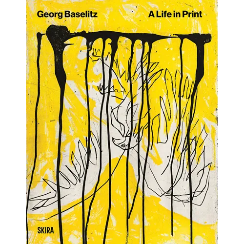 Baselitz: A Life in Print