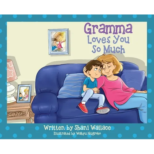 Gramma Loves You So Much