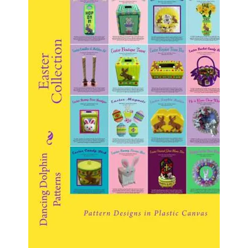 Easter Collection: Pattern Designs in Plastic Canvas