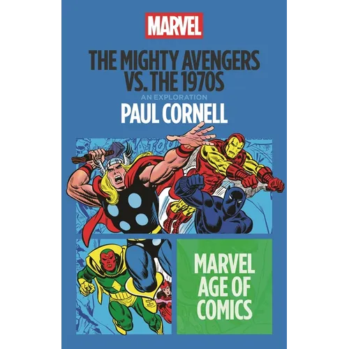 The Mighty Avengers vs. the 1970s