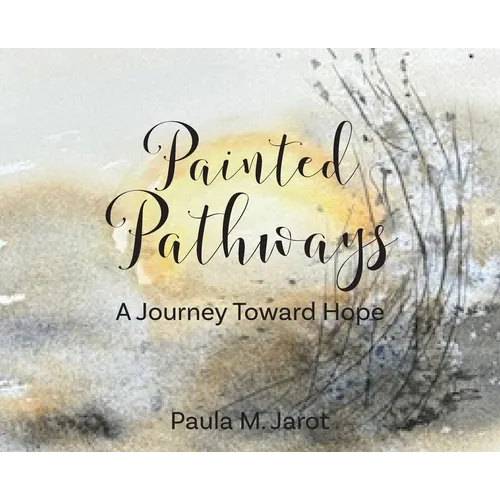 Painted Pathways: A Journey Toward Hope