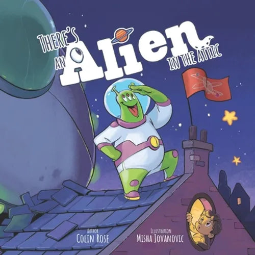 There's an Alien in the Attic