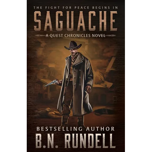 Saguache: A Classic Western