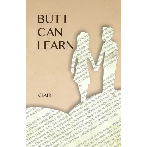 But I Can Learn
