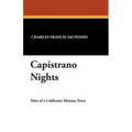 Capistrano Nights