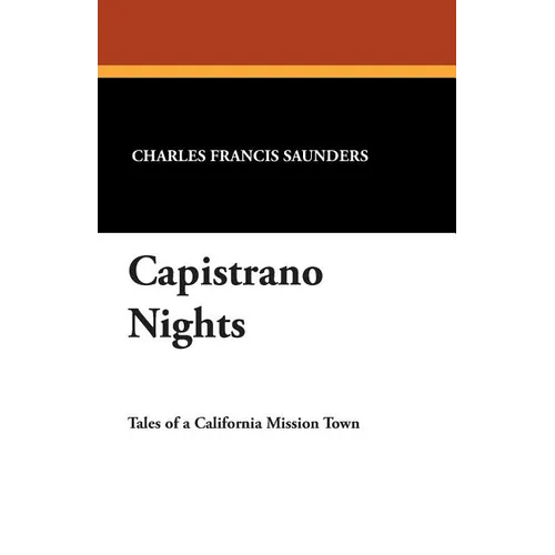 Capistrano Nights