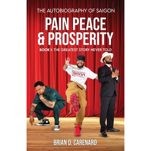 Pain Peace & Prosperity