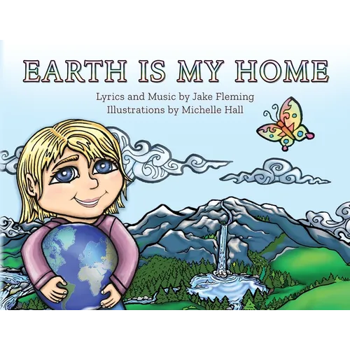 Earth is My Home