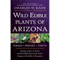 Wild Edible Plants of Arizona